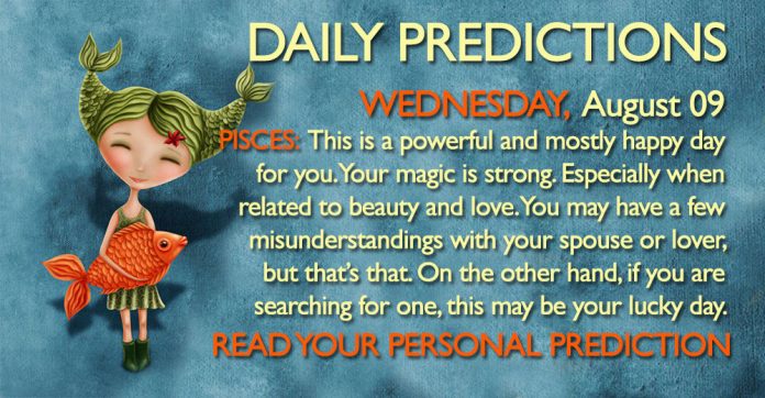 Daily Predictions for Wednesday, 9 August 2017 aug09 696x362