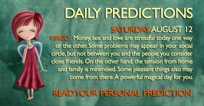 Daily Predictions for Saturday, 12 August 2017 aug12