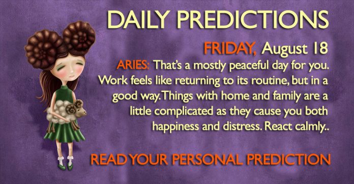 Daily Predictions for Friday, 18 August 2017 aug18