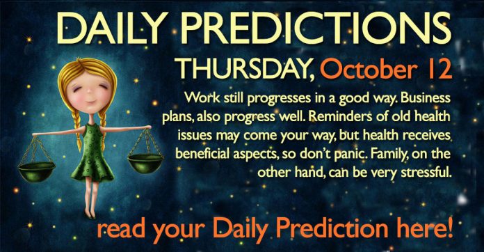 Daily Predictions for Thursday, 12 October 2017 oct12