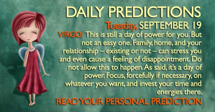 Daily Predictions for Tuesday, 19 September 2017 sep19