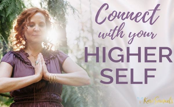 Connect with Your Higher Self