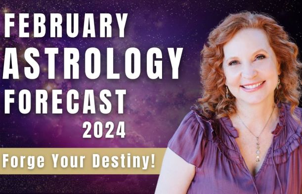 February 2024 Astrology Forecast - Forge Your Destiny!