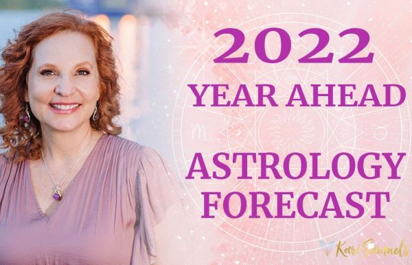 2022 Year Ahead Astrology Forecast 2022 Year Ahead Astrology Forecast