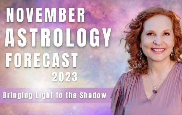 November 2023 Astrology Forecast - Bringing Light to the Shadow
