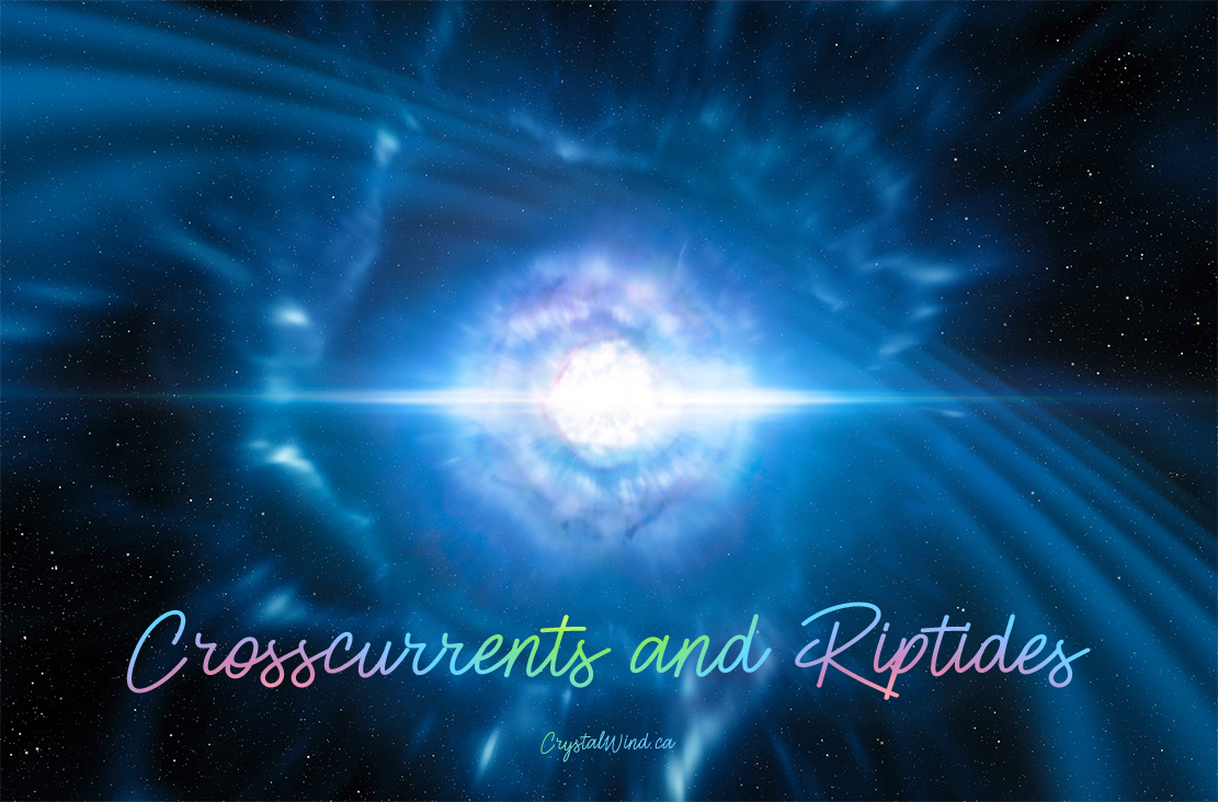 Astrology in Late May and Early June 2020 - Crosscurrents and Riptides Ahead! Astrology in Late May and Early June 2020 - Crosscurrents and Riptides Ahead!