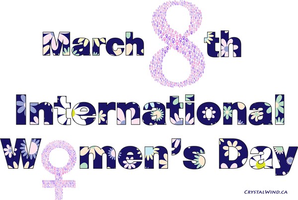 Happy 2021 International Women’s Day and An Appeal For Human Rights