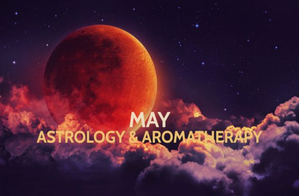 May Astrology & Aromatherapy