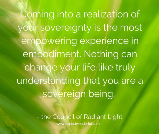 Living Your Sovereignty - Council of Radiant Light sovereignty