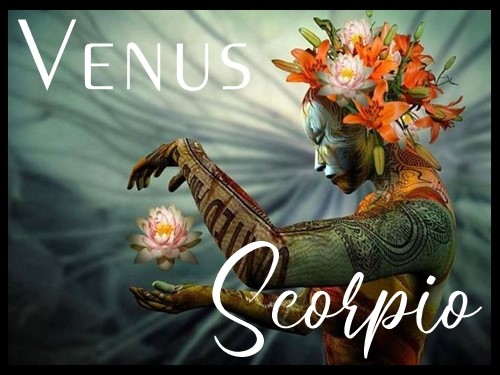 Venus in SCORPIO