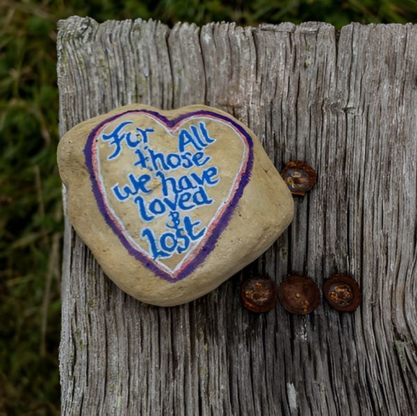 For Those Who Have Loved And Lost For Those Who Have Loved And Lost