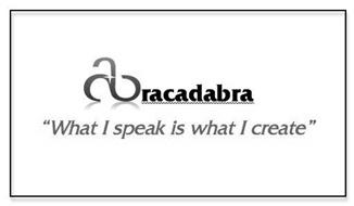 abracadabra what i speak is what i create