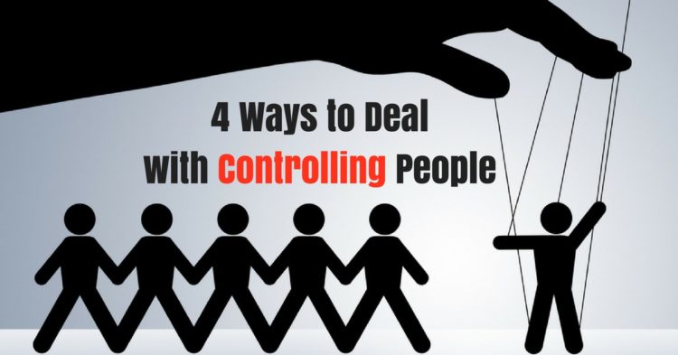 6 Things to Remember When Hurting 4-ways-to-dealwith-controlling-people