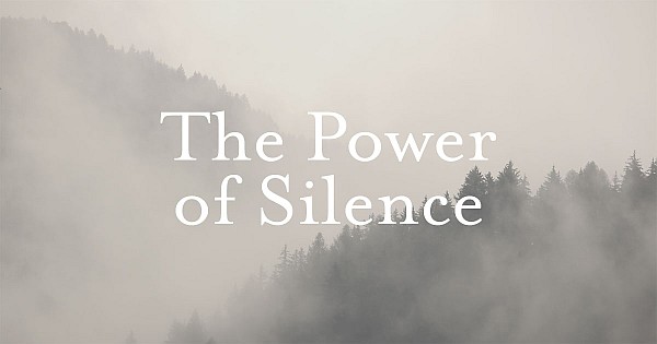 The Power of Silence Part 1
