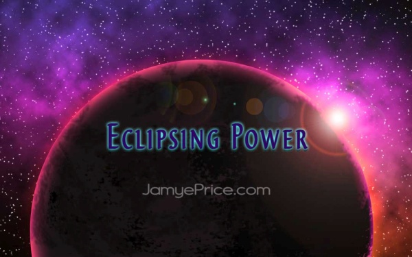 Eclipsing Power Eclipsing Power