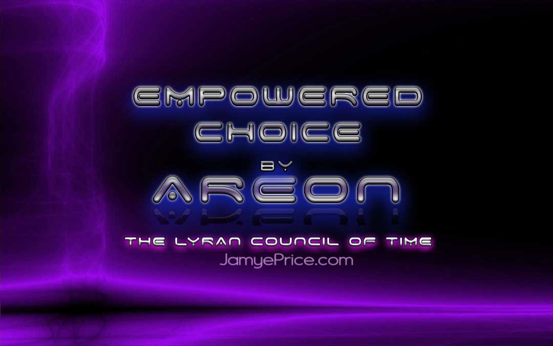 empowered choice areon lyra channeling jamye price