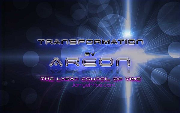 Transformation by Areon The Lyran Council of Time transformation-areon-lyra-channeling-jamye-price