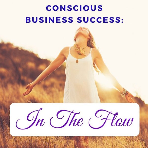 conscious-business-success-in-the-flow