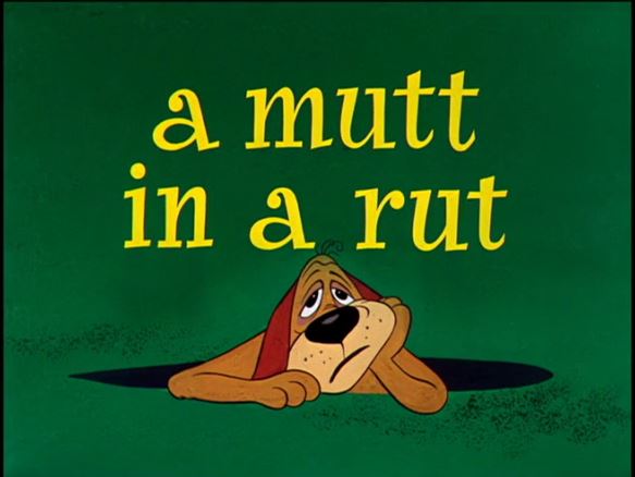 mutt-in-a-rut