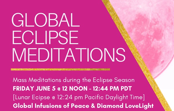 Global Eclipse Meditations: Friday June 5