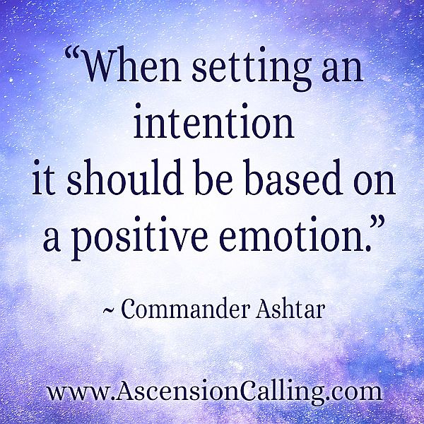 Ashtar: Setting an Intention that Benefits You