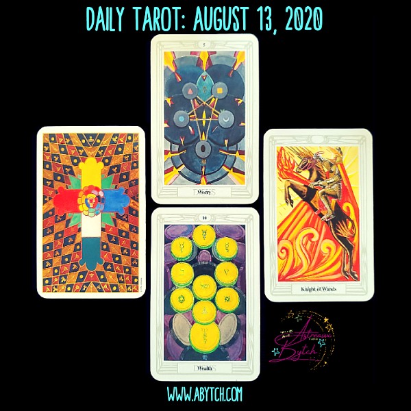 Daily Tarot: August 13, 2020