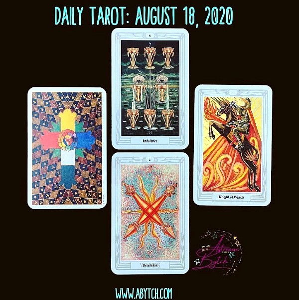 Daily Tarot: August 18, 2020