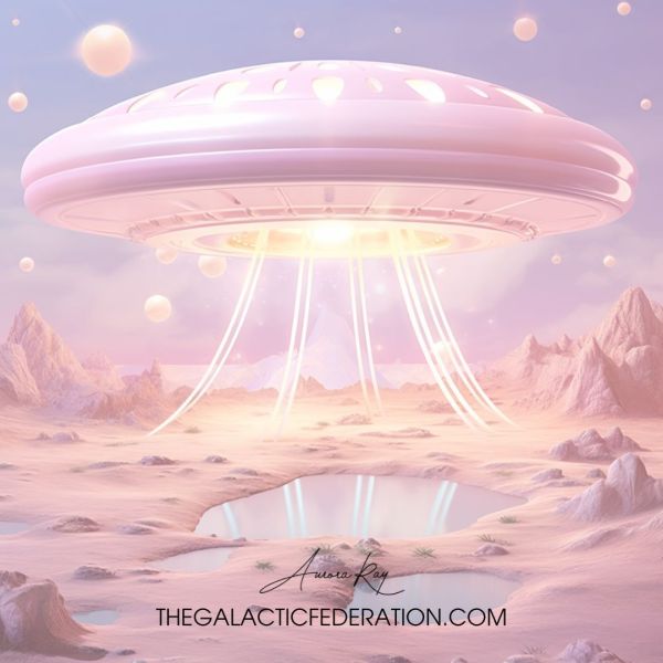 Galactic Federation & Pleiadian Ships: Keys to Ascension