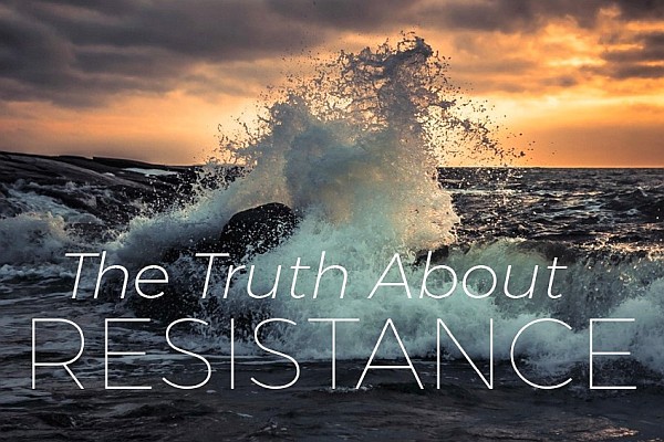 The Truth About Resistance