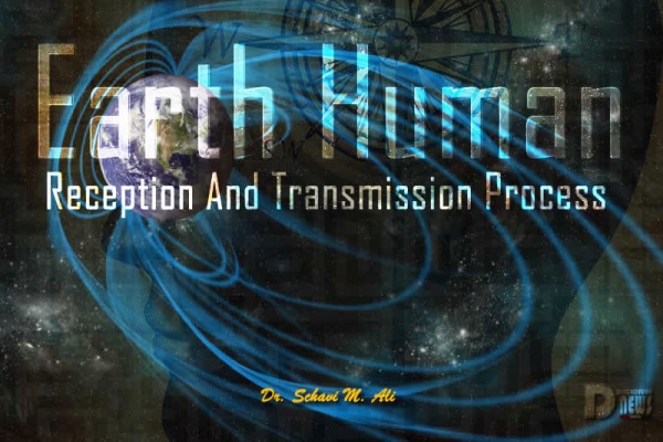 Earth Human Reception And Transmission Process