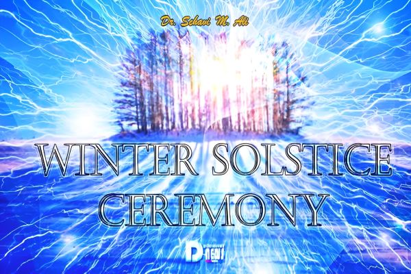 Winter Solstice Ceremony Winter Solstice Ceremony