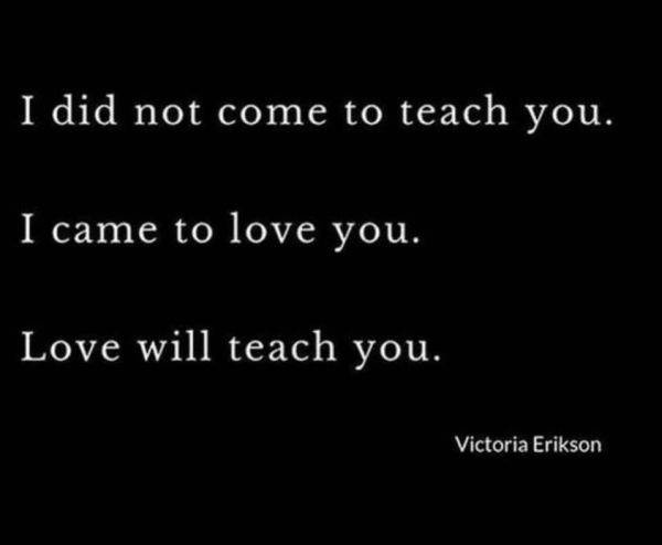 Love Will Teach Us