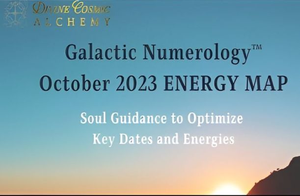 October 2023 Galactic Numerology™ Energy Map October 2023 Galactic Numerology™ Energy Map
