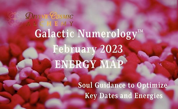 February 2023 Galactic Numerology™ Energy Map