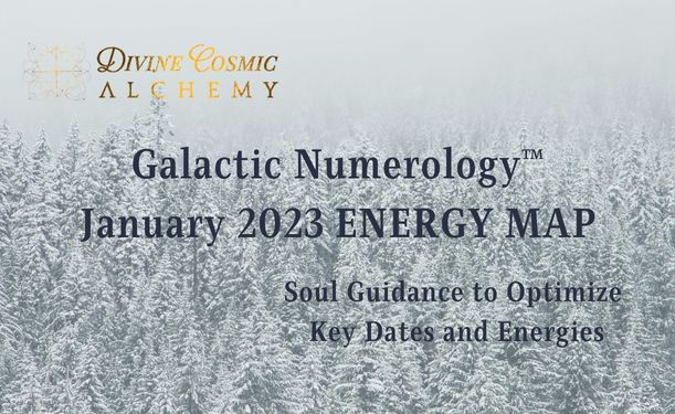 January 2023 Galactic Numerology™ Energy Map