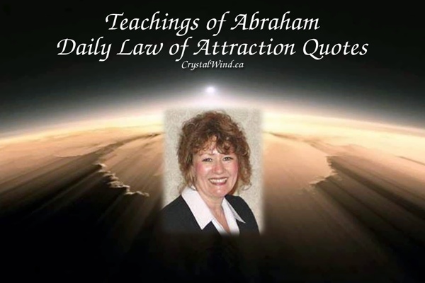 Daily Quote - June 23, 2018 - Abraham-Hicks abraham11