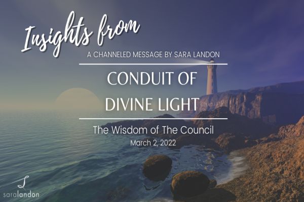 Insights from Conduit of Divine Light - Wisdom of the Council