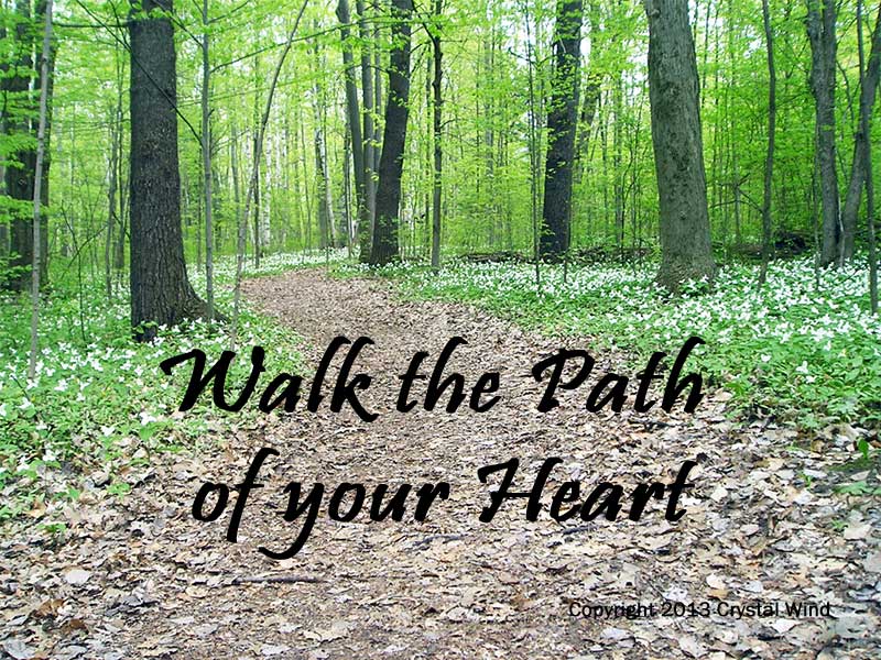 walk_the_path_of_your_heart