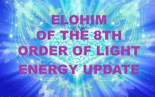 Elohim of the 8th Order of Light (Ray) - Energy Update