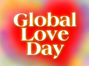 Happy Global Love Day 2022