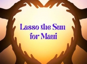 Lasso the Sun for Maui