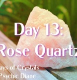 365 Days of Crystals - Day 13: Rose Quartz