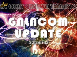 The Great Quantum Transition - Galacom Update September 2021