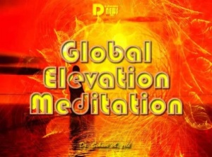 Global Elevation Meditation (G.E.M.)