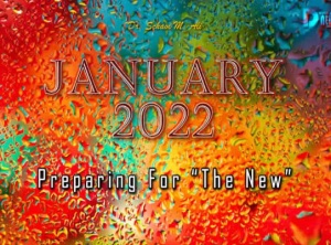 January 2022: Preparing For The New