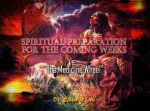 Spiritual Preparation For The Coming Weeks