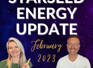 Starseed Energy Update - February 2023
