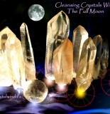 Cleansing Crystals With The Full Moon