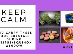 Keep Calm, and Carry These Four Crystals During the Eclipse/Equinox Window!