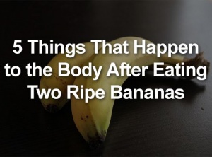 5 Things That Happen to the Body After Eating Two Ripe Bananas Every Day For 30 Days